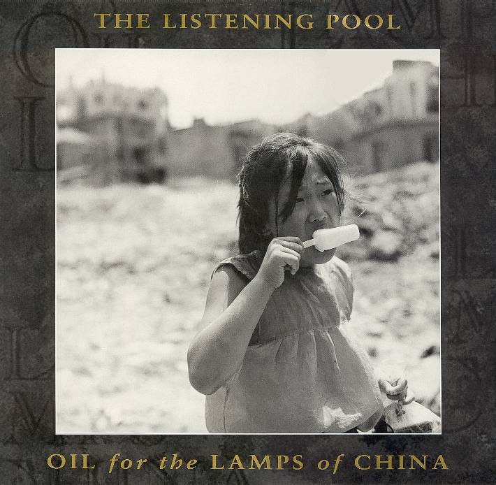 The Listening Pool - Oil for the Lamps of China - 12" cover