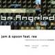 Jam & Spoon feat. Rea - be.angeled
