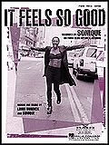 It feels so good - Sheet music